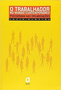 Livro Trabalhador No Mundo Contemporaneo, O - Almeida
