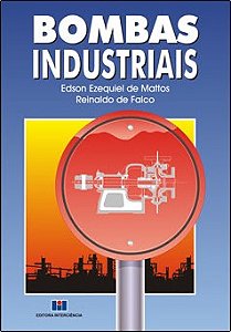 Livro Bombas Industriais - Mattos/falco
