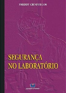 Livro Seguranca No Laboratorio - Cienfuegos