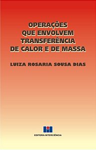 Livro Operacoes Que Envolvem Transferencia de Calor e de Massa - Dias