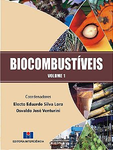 Livro Biocombustiveis - Vol. 1 - Lora/venturini (cood