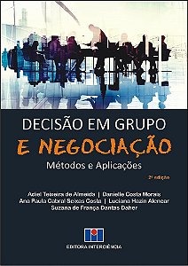 Livro Decisao em Grupo e Negociacao - Metodos e Aplicacoes - Almeida/morais/costa