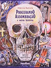 Livro Procurando Assombracao e Outras Historias - Batista