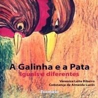 Livro Galinha e a Pata, A - Ribeiro/lucas
