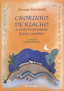 Livro Chorinho de Riacho e Outros Poemas para Cantar - Sorrenti
