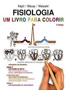 Livro Fisiologia Um Livro para Colorir Kapit