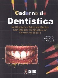 Livro Caderno de Dentistica: Baratieri
