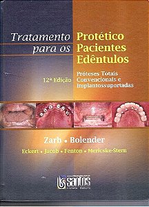 Livro Tratamento Protético para os Pacientes Edentulos - Zarb - Santos