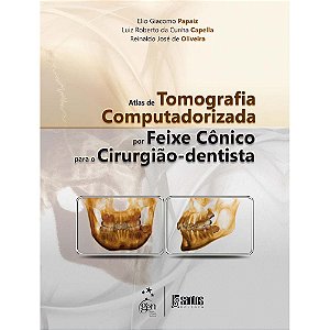 Livro Atlas de Tomografia Computadorizada por Feixe Conico para o Cirurgiao-denti - Papaiz