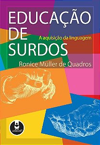 Livro Educação de Surdos: a Aquisição da Linguagem   Quadros