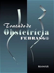 Livro Tratado de Obstetrícia FEBRASGO
