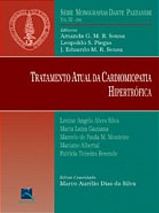 Livro Tratamento Atual da Cardiomiopatia Hipertrofica Vol Iii Serie Monografias D - Dante Pazzanese 2001