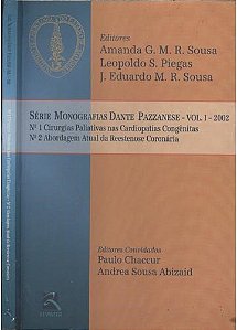 Livro Serie Monografias Dante Pazzanese - Vol 1 - 2002 - Dante Pazzanese