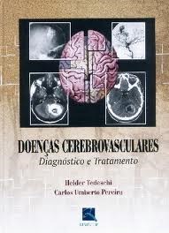Livro Doencas Cerebrovasculares Diagnostico e Tratamento - Tedeschi