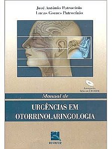 Livro Manual de Urgencias em Otorrinolaringologia - Patrocinio