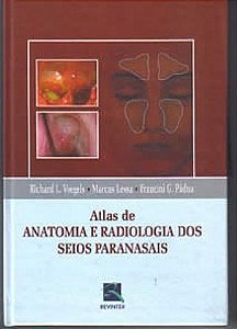 Livro Atlas de Anatomia e Radiologia dos Seios Paranasais
