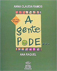 Livro Gente Pode... a Gente Nao Pode... com 7 Ou 8 Anos, A - Ramos