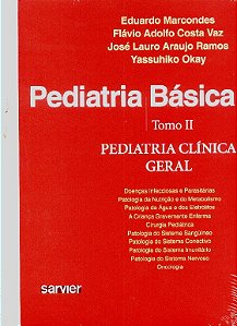 Livro Pediatria Basica: Tomo Ii - Pediatria Clinica Gera - Marcondes/vaz/ramos