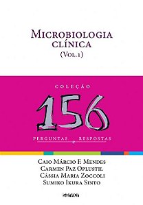 Livro Microbiologia Clinica: Vol. 1 - Mendes/oplustil/zocc