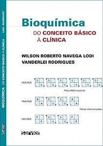 Livro Bioquimica - do Conceito Basico a Clinica - Lodi/rodrigues
