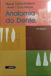 Livro Anatomia do Dente Madeira