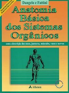 Livro Anatomia Basica dos Sistemas Organicos - Fattini