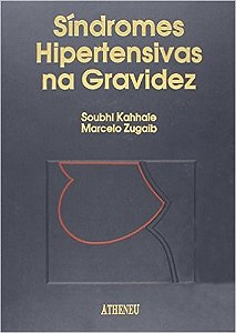 Livro Sindromes Hipertensivas Na Gravidez - Zugaib