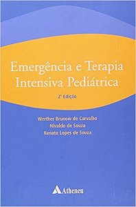 Livro Emergencia e Terapia Intensiva Pediatrica - Carvalho