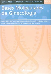 Livro Bases Moleculares da Ginecologia - Boim
