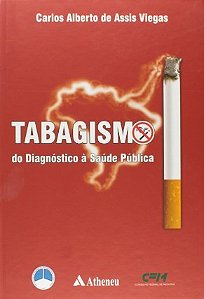 Livro Tabagismo do Diagnostico à Saúde Pública - Viegas BFI