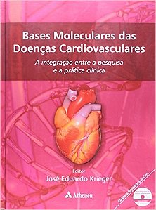 Livro Bases Moleculares das Doenças Cardiovasculares - Krieger