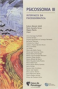 Livro Psicossoma Iii - Interfaces da Psicossomatica - Ranna/ Ferraz