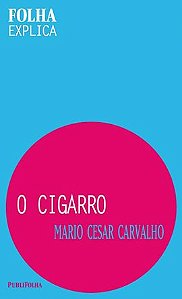 Livro O Cigarro - Carvalho