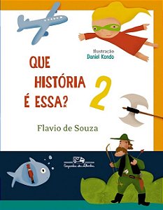 Livro Que Historia e Essa  - Vol 2 - Souza