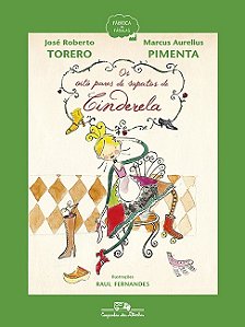 Livro Oito Pares de Sapatos da Cinderela, os - Torero/pimenta