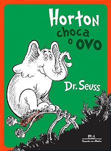Livro Horton Choca o Ovo - Dr. Seuss - Cia das Letrinhas