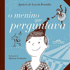Livro Menino Que Perguntava - Brandão - Cia das Letrinhas