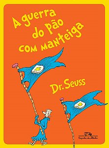 Livro Guerra do Pão com Manteiga Dr. Seuss