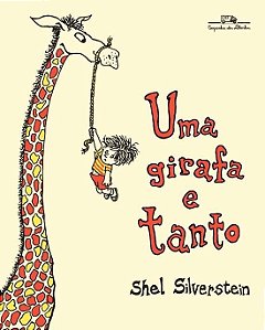 Livro Uma Girafa E Tanto - Cia Das Letrinhas