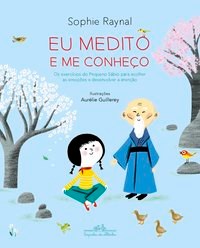 Livro Eu Medito e Me Conheco - Raynal