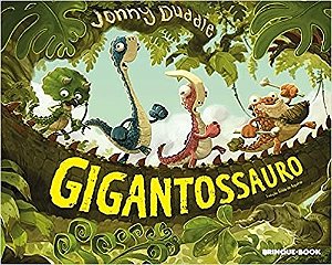 Livro Gigantossauro - Duddle