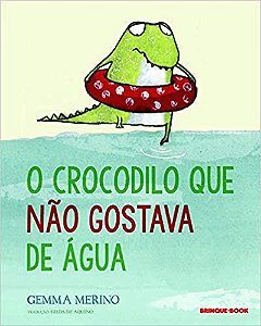 Livro Crocodilo Que Nao Gostava de Agua,o - Merino