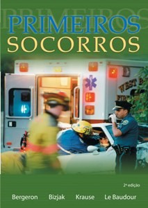 Livro Primeiros Socorros - Bergeron/bizjak/krau