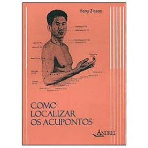 Livro Como Localizar os Acupontos - Jiasan