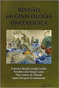 Livro Revisão em Ginecologia Oncológica