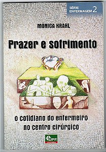 Livro Prazer e Sofrimento - Krahl
