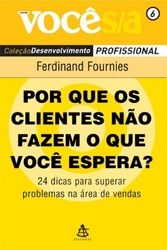 Livro Por Que os Clientes Nao Fazem o Que Voce Espera - Fournies