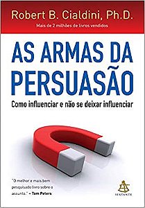 Livro Armas da Persuasão Cialdini