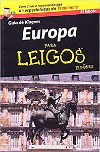 Livro Guia de Viagem Europa Para Leigos  - Koilias