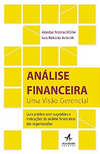 Livro Analise Financeira - Uma Visao Gerencial - Antonik/muller